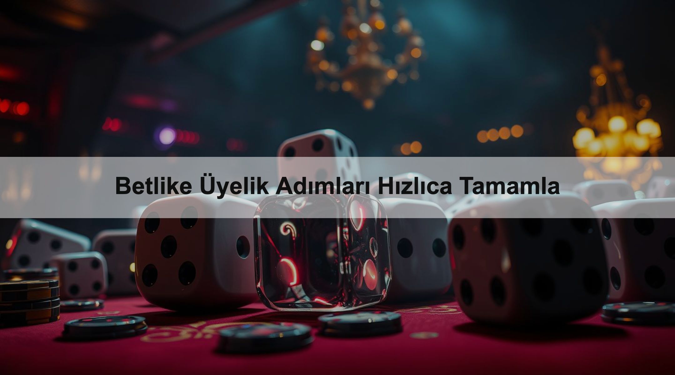 Betlike Üyelik Adımları Hızlıca Tamamla 1 Betlike Üyelik Adımları Hızlıca Tamamla